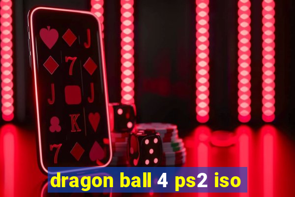 dragon ball 4 ps2 iso